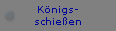 Koenigschiessen